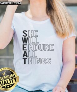 Alt Text: Awesome She Will Endure All Things Ladies Tee featuring inspirational quote on a stylish women's t-shirt.