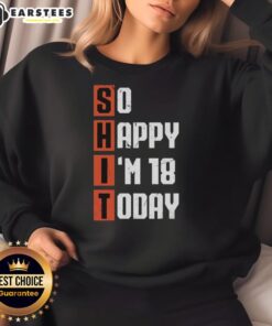 Vintage sweatshirt celebrating 18th birthday with 'So Happy I'm 18 Years Old Today' design, perfect for milestone celebrations.