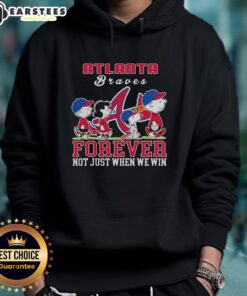Awesome Snoopy Peanuts Atlanta Braves hoodie featuring 'Forever Not Just When We Win' design for fans.