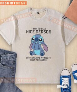 Washed t-shirt featuring 'I Try To Be A Nice Person But Sometimes My Mouth Does Not Agree' humorous graphic design.