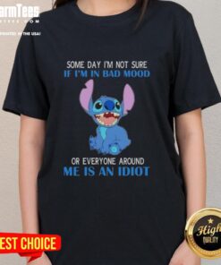 Awesome Stitch graphic tee for ladies expressing mixed moods and humor about surroundings. Perfect for casual wear.