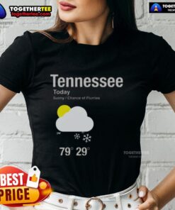 Awesome Tennessee Today Sunny Chance of Flurries Ladies Tee showcasing a vibrant design perfect for stylish outdoor wear.