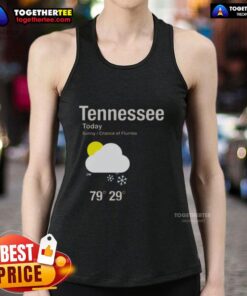 Awesome Tennessee Today tank top featuring a sunny design with a chance of flurries, perfect for casual wear.