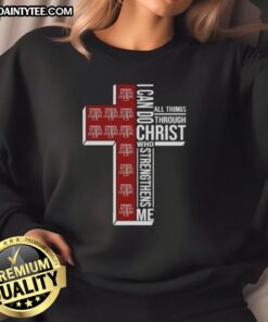 Texas A&M Aggies women's basketball sweatshirt with 'I Can Do All Things Through Christ Strengthens Me' print.