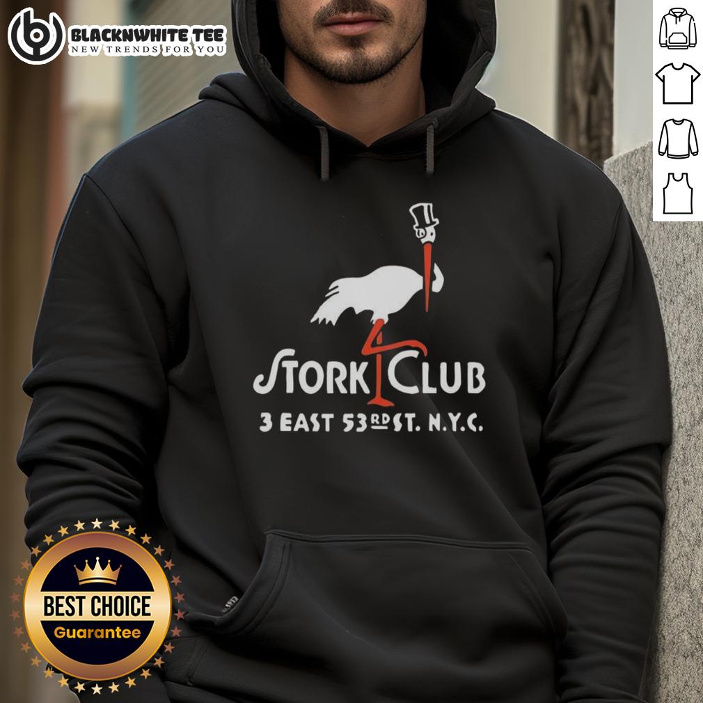 Awesome The Stork Club 3 East New York City Vintage Restaurant Logo Hoodie Alt Text: Vintage restaurant logo hoodie featuring The Stork Club 3 in East New York City - stylish and nostalgic apparel.