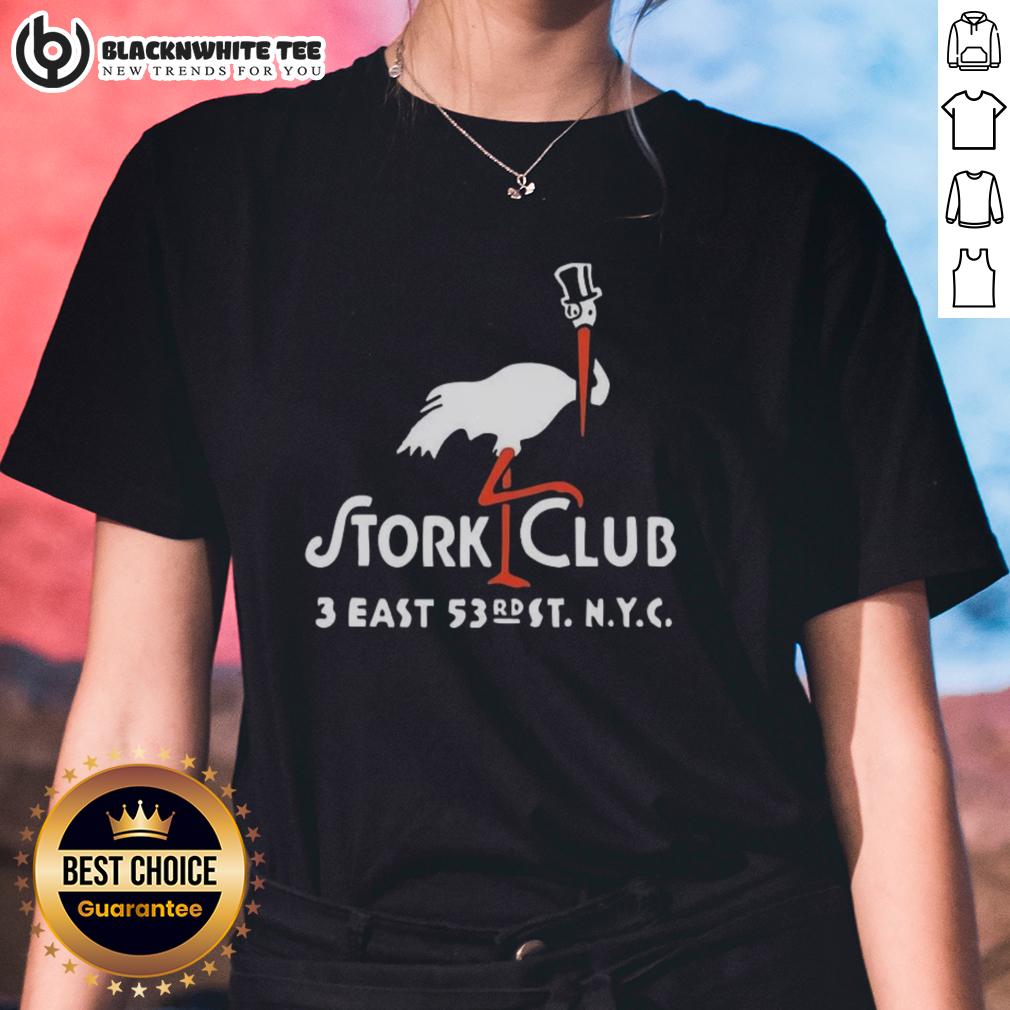 Awesome The Stork Club 3 East New York City Vintage Restaurant Logo Ladies Tee Vintage logo of Awesome The Stork Club 3 East New York City restaurant on ladies tee shirt design.