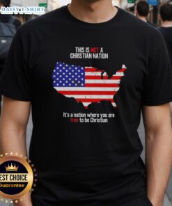 Alt Text: Awesome 'This Is Not A Christian Nation' T-Shirt promoting freedom of religion and expression, ideal for believers.