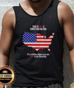 Colorful tank top featuring the phrase 'This Is Not A Christian Nation, Its A Nation Where You Are Free To Be Christian.'