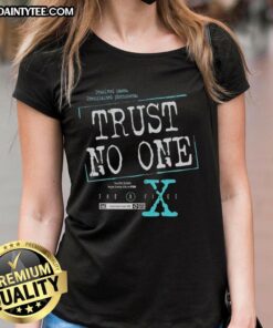 Alt Text: Awesome Trust No One tee featuring unsolved cases and unexplained phenomena inspired by The X-Files for ladies.