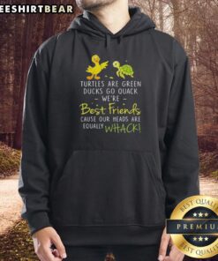 Awesome Turtles hoodie featuring playful design of green ducks and quirky text about friendship and fun.
