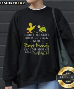 Awesome Turtles Are Green sweatshirt featuring quirky duck graphics, perfect for best friends with a fun sense of style.