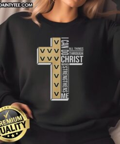 Vanderbilt Commodores sweatshirt featuring 'I Can Do All Things Through Christ Who Strengthens Me' design.