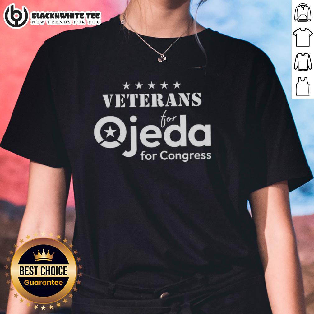 Awesome Veterans For Ojeda For Congress Ladies Tee Awesome Veterans for Ojeda for Congress Ladies Tee showcasing support for veterans and political activism.