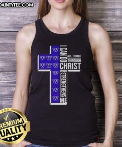 Awesome Washington Huskies women's basketball tank top with 'I Can Do All Things Through Christ Who Strengthens Me' design.