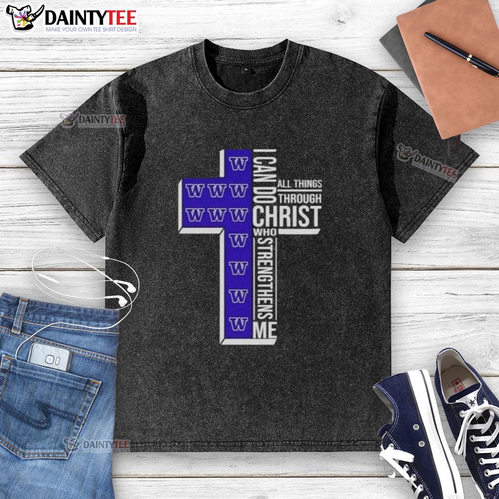 awesome-washington-huskies-womens-basketball-cross-i-can-do-all-things-through-christ-who-strengthens-me-washed-t-shirt Awesome Washington Huskies women's basketball t-shirt featuring 'I Can Do All Things Through Christ' design.