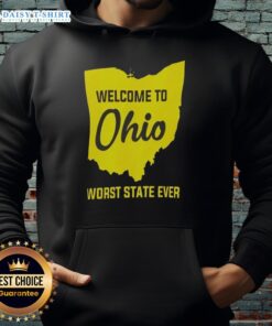 Alt Text: Awesome Welcome to Ohio Worst State Ever Hoodie in vibrant colors, perfect for showing Ohio pride and humor.