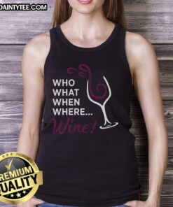 Awesome Who What When Where Wine Glass Illustration Tank Top featuring a vibrant wine glass graphic on a stylish tank.
