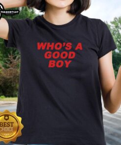 Awesome 'Who's a Good Boy' ladies tee featuring a playful dog design, perfect for pet lovers and casual wear.