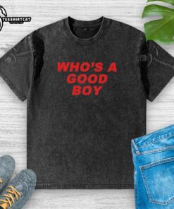 Awesome Who's A Good Boy washed t-shirt featuring a playful dog graphic, perfect for casual wear and pet lovers.