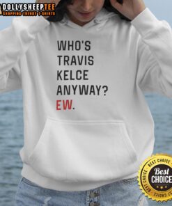 Alt Text: Awesome Who's Trevor Anyway Ew Hoodie featuring a stylish design and vibrant colors, perfect for casual wear.