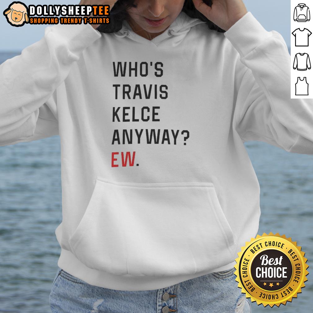 Awesome Who'S Trevor Anyway Ew Hoodie Alt Text: Awesome Who's Trevor Anyway Ew Hoodie featuring a stylish design and vibrant colors, perfect for casual wear.