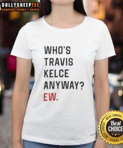 Alt Text: Awesome Who's Trevor Anyway Ew Ladies Tee featuring a fun graphic design and comfortable fit for casual wear.