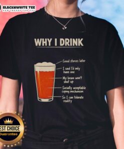 Awesome Why I Drink Ladies Tee featuring stylish design and comfortable fit for casual wear, perfect for any occasion.