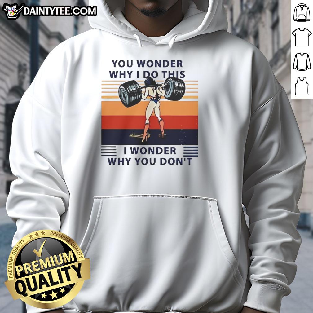 awesome-wonder-woman-you-wonder-why-i-do-this-i-wonder-why-you-dont-hoodie Alt Text: Awesome Wonder Woman hoodie design with a playful slogan about curiosity and empowerment.