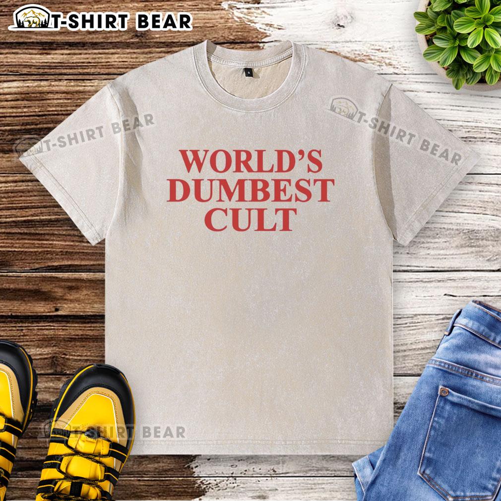 Awesome World'S Dumbest Cult Washed T Shirt Awesome Worlds Dumbest Cult Washed T-Shirt featuring a unique graphic design and soft, vintage-style fabric.
