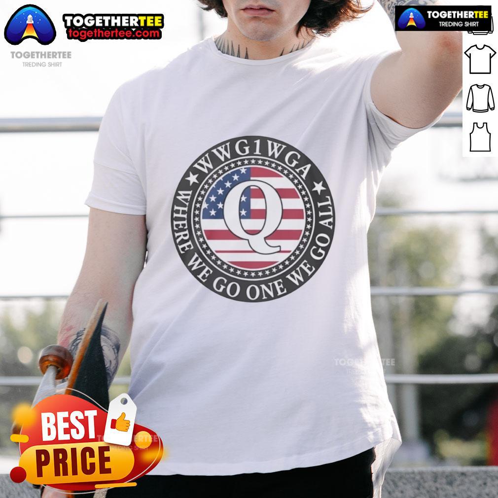Awesome Wwg1 Wga Where We Go One We Go All Qanon Flag Emblem T Shirt Alt Text: Awesome WWG1WGA QAnon flag emblem t-shirt showcasing unity and support for the movement in bold design.