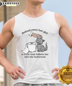 Cute tank top featuring a cat design with the phrase 'Behind Every Hot Girl Is A Cat' perfect for cat lovers.