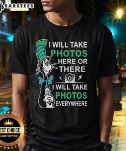 Alt Text: Cute Dr Seuss I Will Take Photos Here Or There T-Shirt featuring vibrant colors and playful design, perfect for fans.