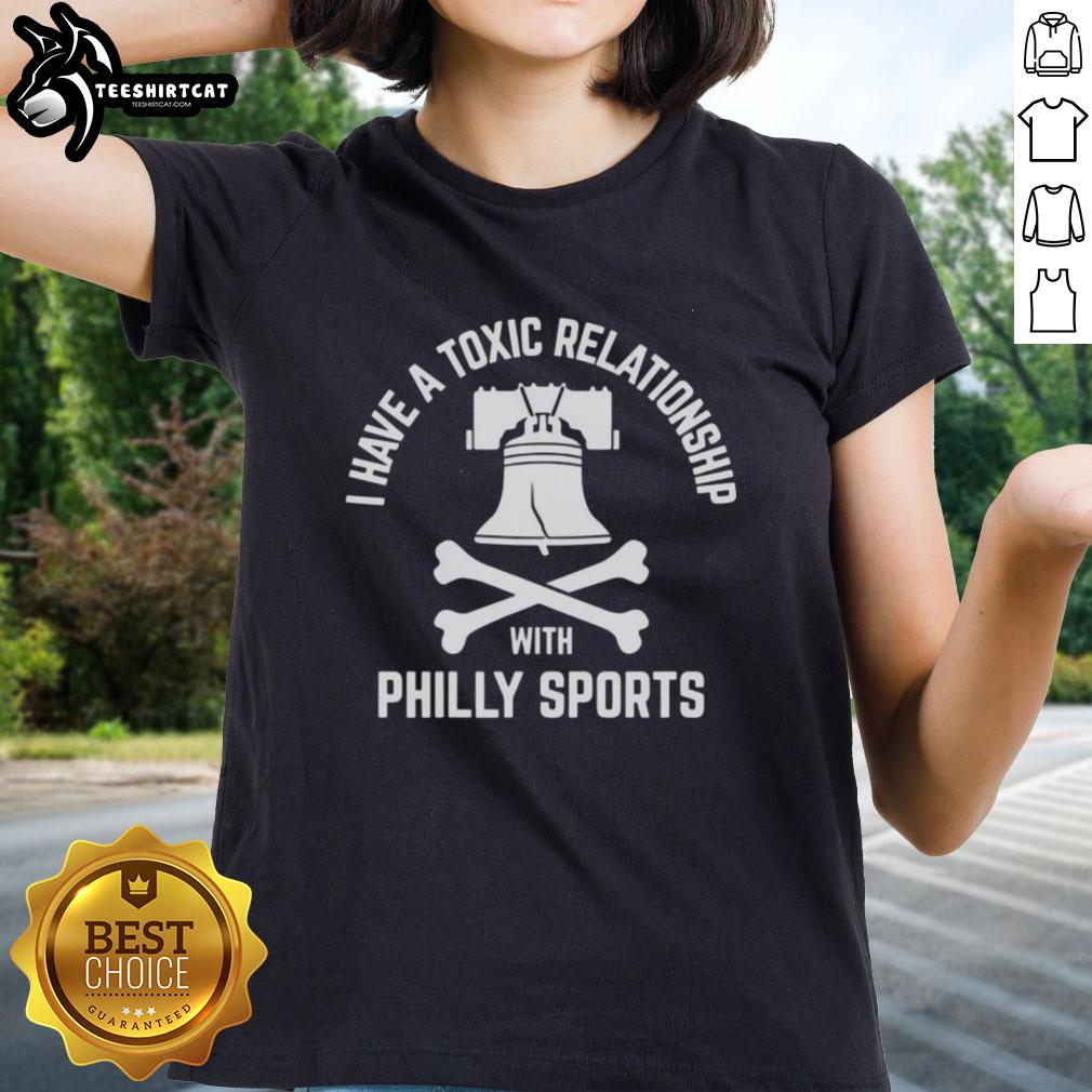cute-i-have-a-toxic-relationship-with-philly-sport-football-ladies-tee Alt Text: Cute 'I Have A Toxic Relationship With Philly Sport Football' ladies tee showcasing vibrant design and playful text.