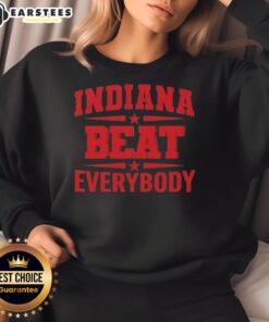 Alt Text: Cute Indiana Beat Everybody Sweatshirt in vibrant colors, perfect for casual wear and showing school spirit.