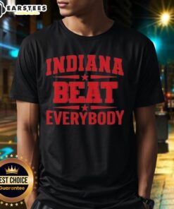 Alt Text: Cute Indiana Beat Everybody T-Shirt featuring a fun graphic design perfect for fans and casual wear.