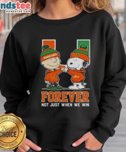 Cute Peanut Snoopy and Charlie Brown on Miami Hurricanes Forever sweatshirt, perfect for fans not just in victory.