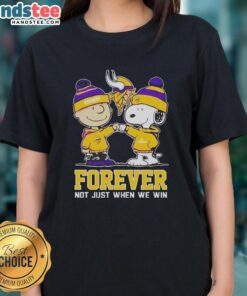 Adorable Snoopy and Charlie Brown Minnesota Vikings tee for ladies, celebrating fandom 'Forever, Not Just When We Win'.