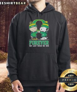 Alt Text: Cute Snoopy and Charlie Brown in Oregon Ducks hoodie, captioned Forever, Not Just When We Win. Perfect for fans!