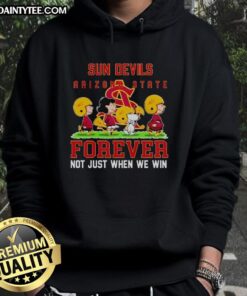 Cute Peanuts Arizona State Sun Devils hoodie featuring 'Forever, Not Just When We Win' slogan in vibrant colors.