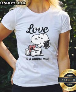Alt Text: Cute Snoopy Love Is A Warm Mug Ladies Tee featuring Snoopy with a coffee mug, perfect for casual wear and dog lovers.