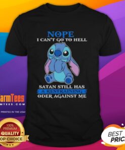Alt Text: Cute Stitch Nope I Can't Go To Hell T-Shirt featuring a humorous design about Satan's restraining order.