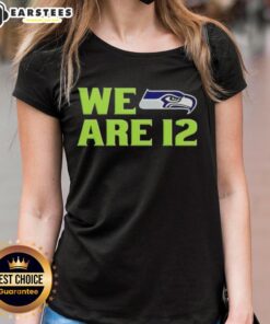 Cute We Are 12 Seattle Seahawks Ladies Tee featuring vibrant graphics and a comfortable fit for fans.