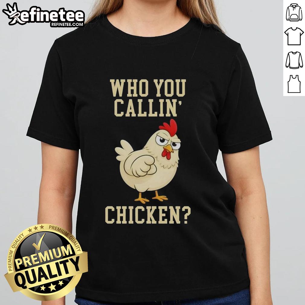 cute-who-you-callin-chicken-ladies-tee Alt Text: Cute Who You Callin' Chicken Ladies Tee featuring a playful chicken graphic on a stylish shirt.