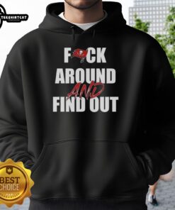 Alt Text: Funny Fck Around and Find Out Tampa Bay Buccaneers hoodie featuring vibrant team colors and playful design.