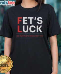 Funny 'Luck You Read That Wrong' Ladies Tee showcasing humor and style for casual wear, perfect for a playful wardrobe.