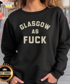 Funny Glasgow As Fck Sweatshirt in vibrant colors, showcasing a humorous design perfect for casual wear.
