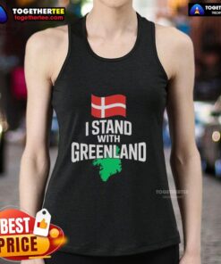 Funny I Stand With Greenland tank top, supporting Denmark is not for sale, perfect for casual wear and humor lovers.