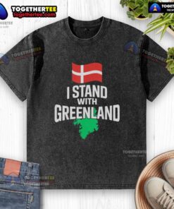 Funny 'I Stand With Greenland' t-shirt, showing support for Denmark with a bold slogan, perfect for eco-conscious fashion.