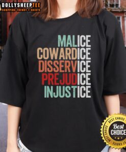 Funny Ice Malice Cowardice Disservice Prejudice Injustice Ladies Tee design featuring humorous text and vibrant colors.