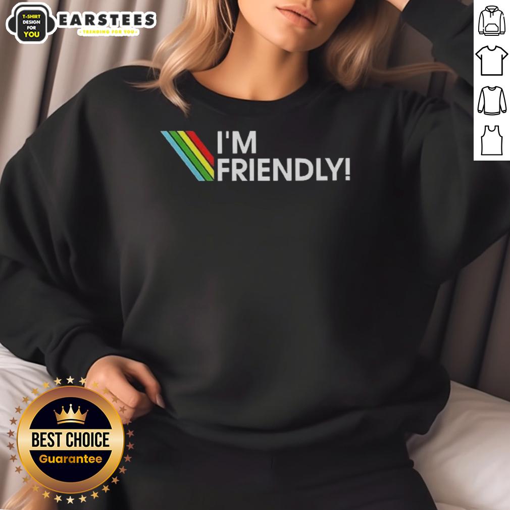 funny-im-friendly-arc-raiders-logo-sweatshirt Alt Text: Funny Im Friendly Arc Raiders logo sweatshirt featuring vibrant graphics and a cozy design for fans.